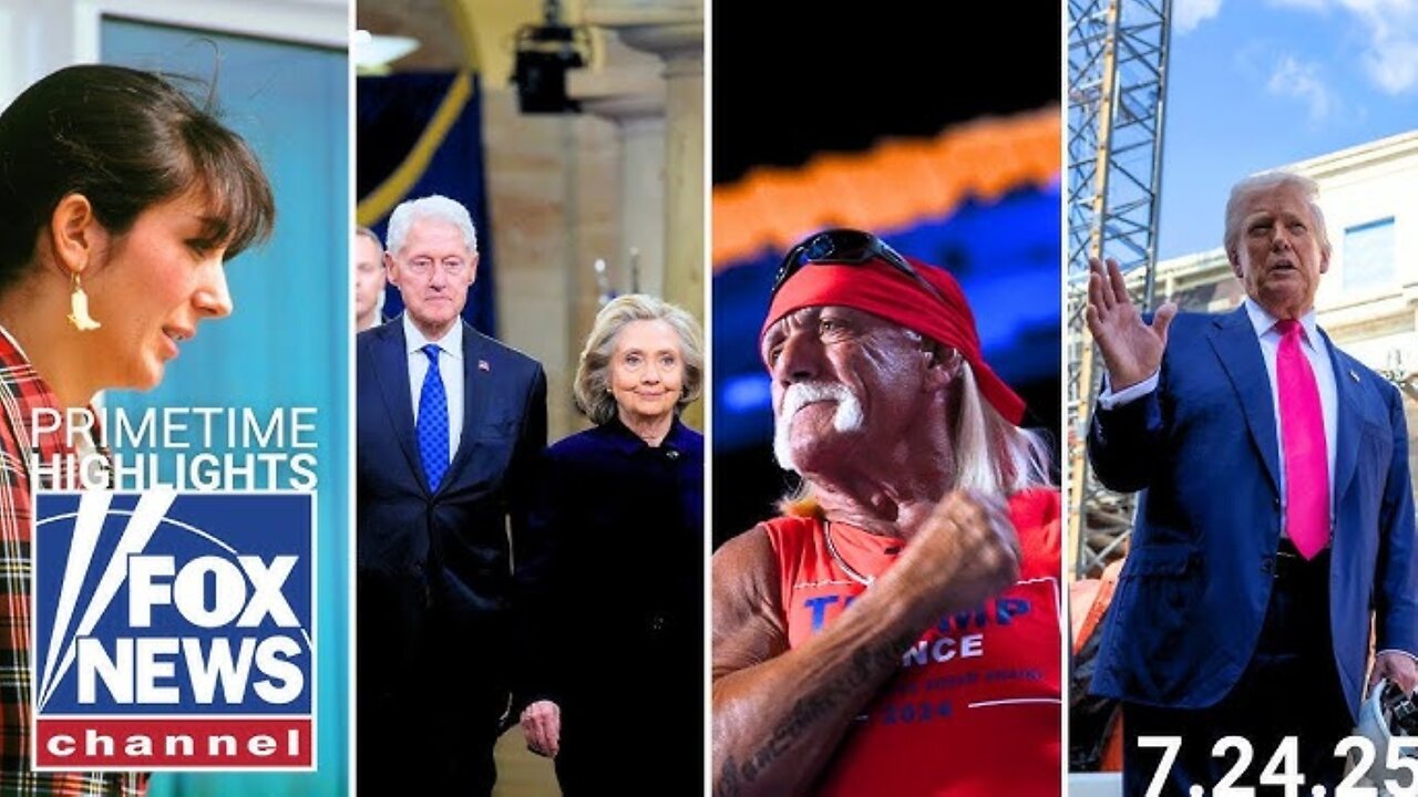 Fox News Highlights - July 24, 2025