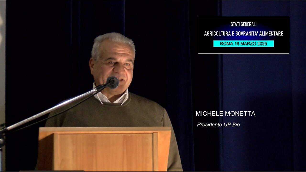 Conferenza Agricoltura e Sovranità alimentare: intervento di Michele Monetta, UP Bio