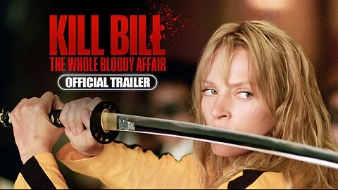 Kill Bill: The Whole Bloody Affair (2025) Official Trailer - Uma Thurman