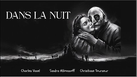 DANS LA NUIT (1929) Charles Vanel, Sandra Milovanoff & Christiane Tourneur | Drame | Film rétro