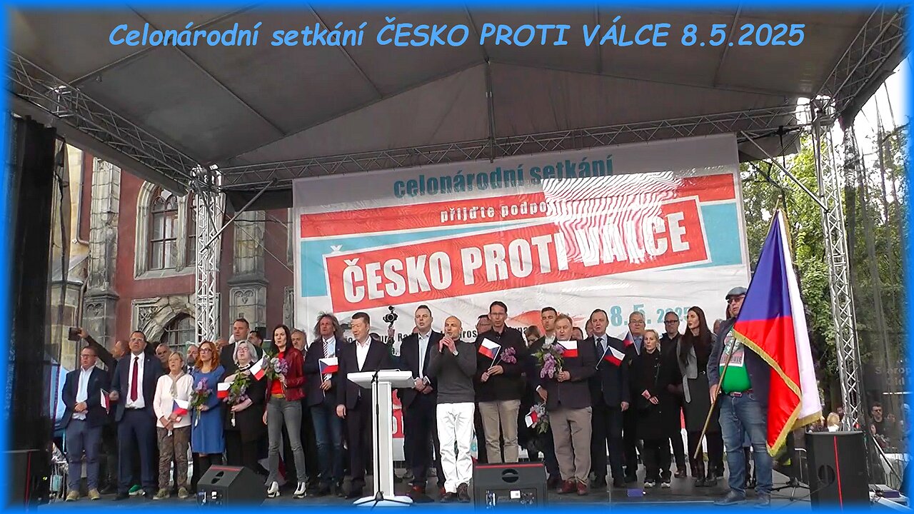 Celonárodní setkání ČESKO PROTI VÁLCE 8.5.2025