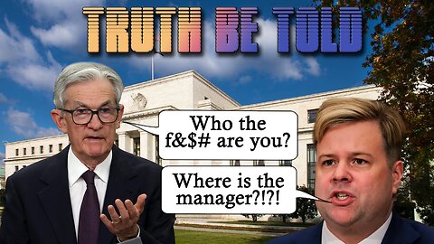 Truth Be Told - Karen Pulte Demands To See Jerome Powell