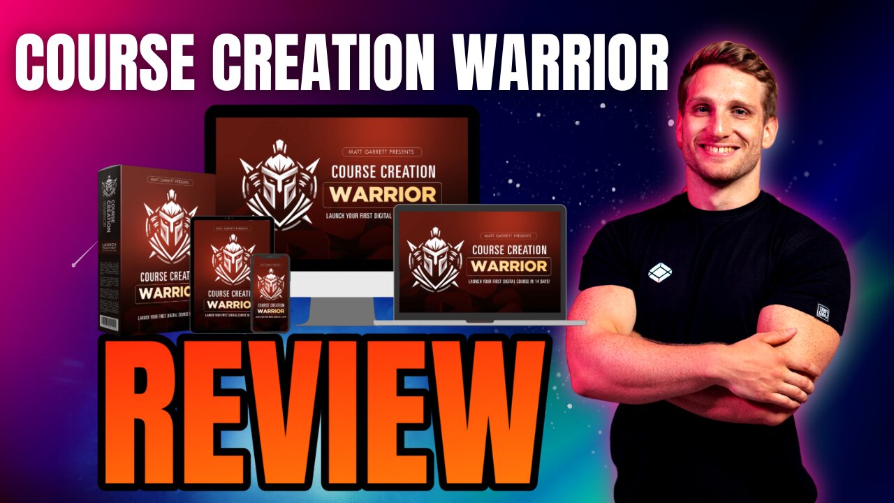 Course Creation Warrior Review 🔥 Launch Your First Digital Course in the Next 14 Days!