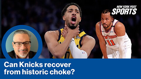 The Post's breakdown of Knicks' Game 1 collapse to relentless Pacers