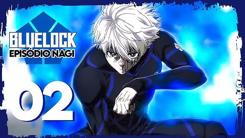 Blue Lock 2Tem (Dublado) - Episódio 2