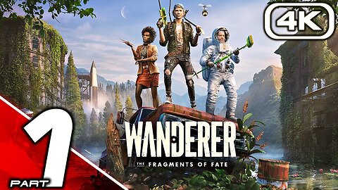 WANDERER THE FRAGMENTS OF FATE Gameplay Walkthrough Part 1 (FULL GAME 4K 60FPS) No Commentary