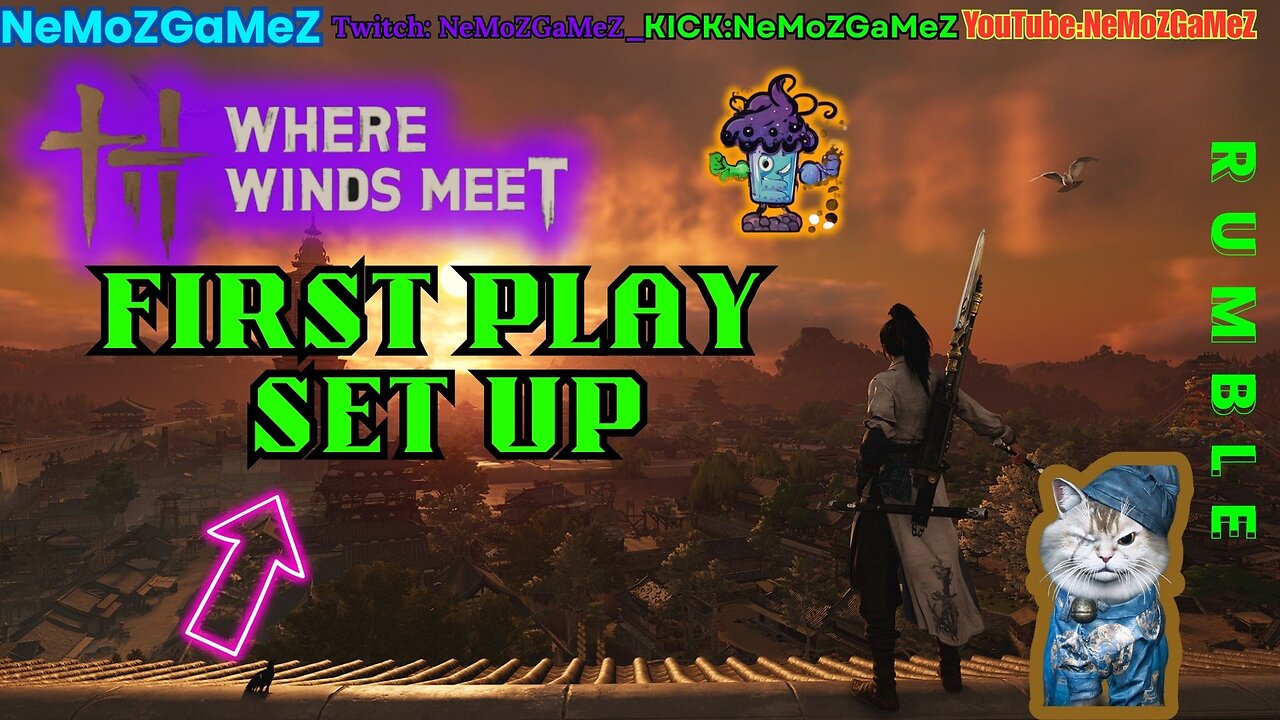 Where The Winds Meet 1st play & set up