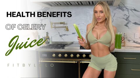 Health Benefits of Celery Juice