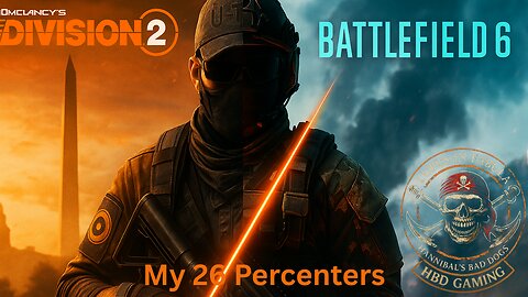 The Division 2 - My 26 Percenters