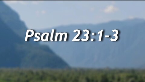 Psalm 23:1-3