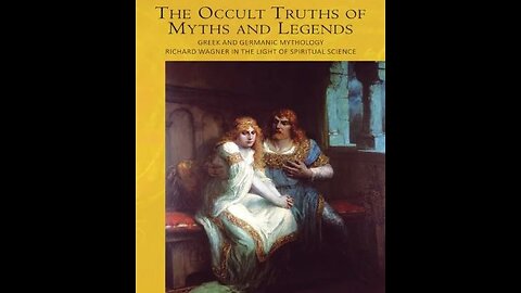 The Occult Truths of Myths and Legends by Rudolf Steiner [FULL AUDIOBOOK]