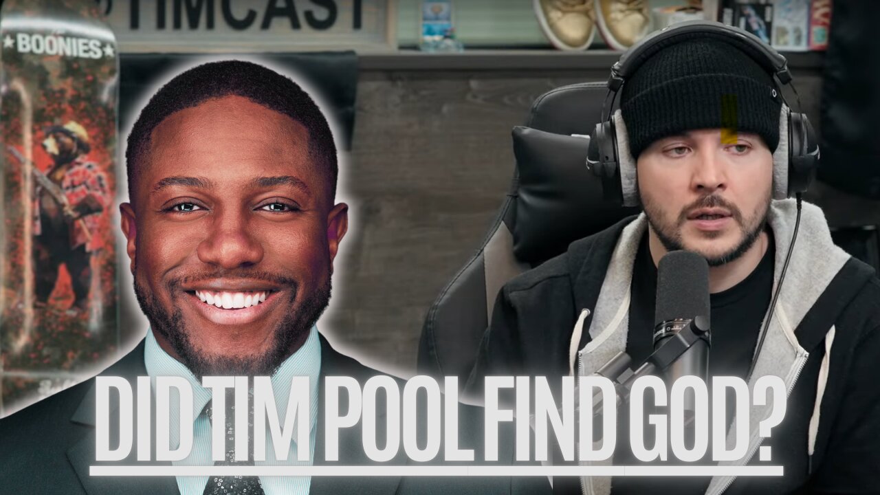 Fatherhood Shattered Tim Pool’s Doubts About God