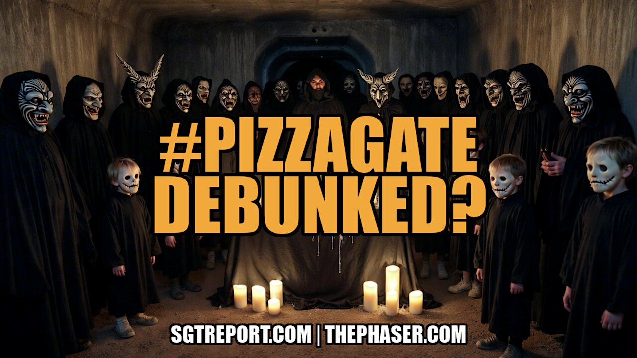 #PIZZAGATE DEBUNKED? - A SGT original micro-doc