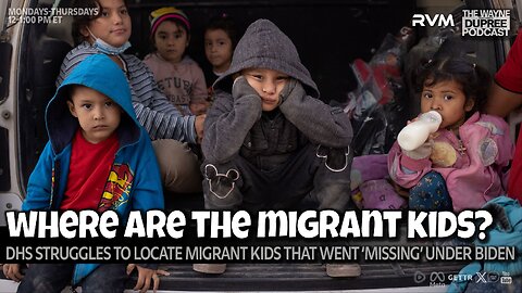 E2128: Most Migrant Children Still Unaccounted For 7/28