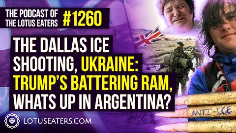The Podcast of the Lotus Eaters #1260
