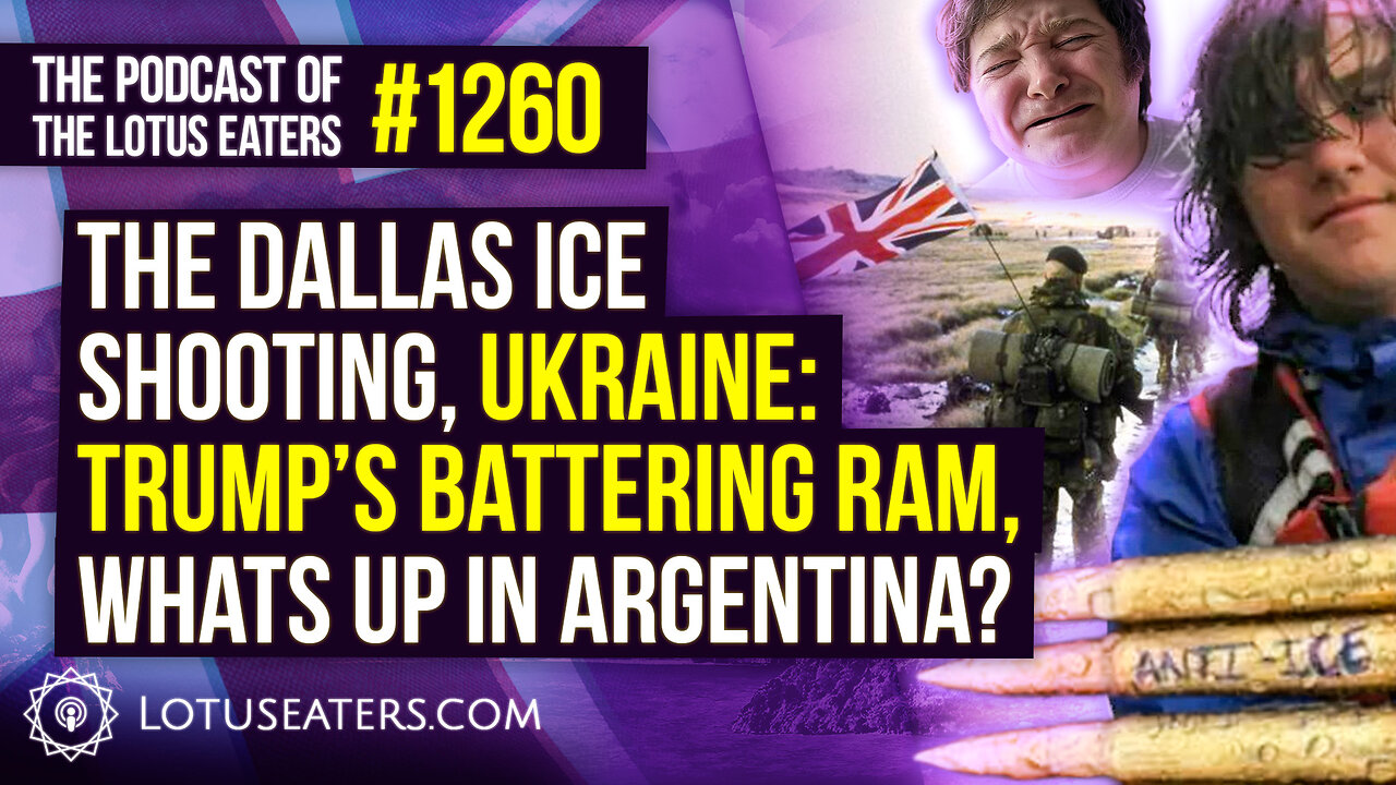 The Podcast of the Lotus Eaters #1260