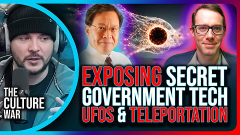 EXPOSING Secret Government Tech, UFOs & TELEPORTATION | The Culture War with Tim Pool