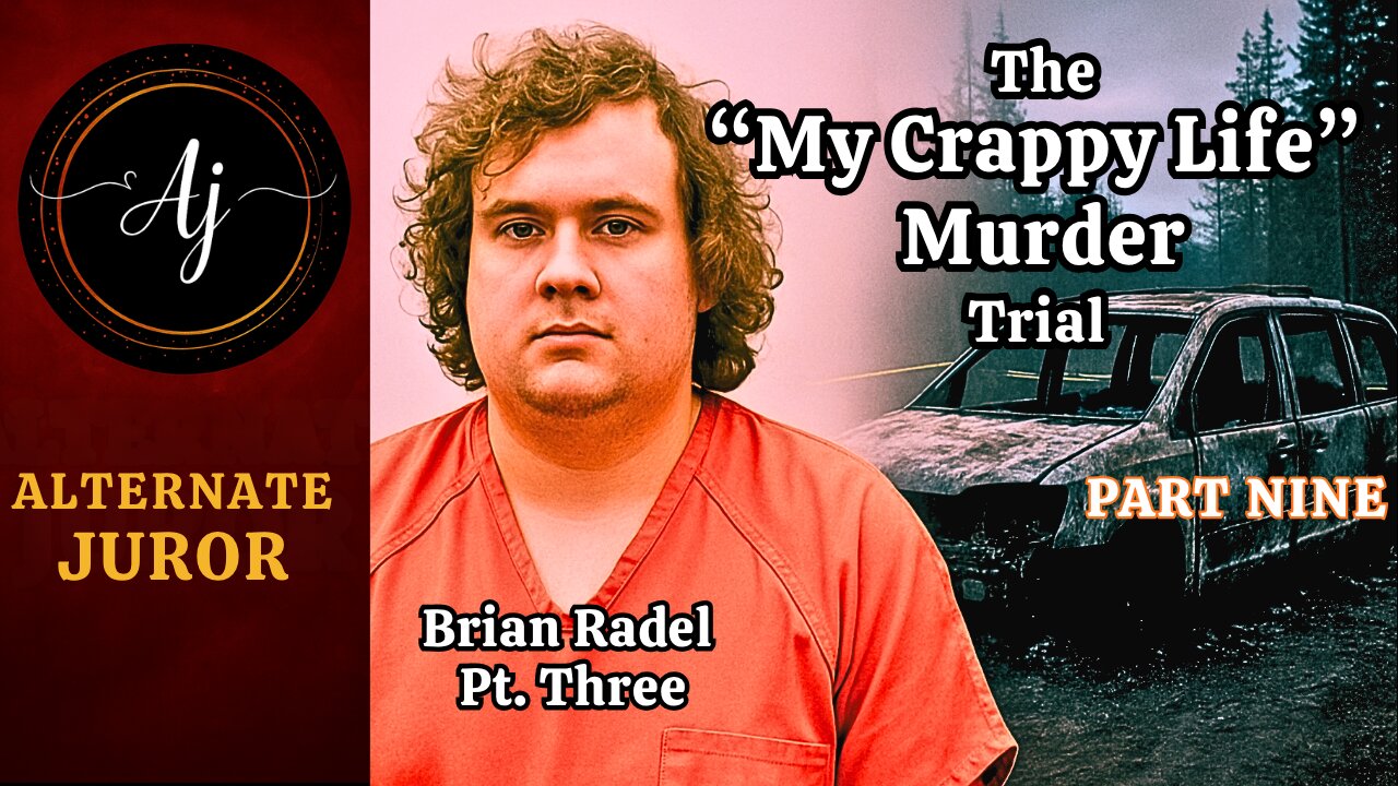 AK v. Rachelle Waterman — The “MY CRAPPY LIFE” Murder Plot | Full Trial — BRIAN RADEL (Pt. THREE)