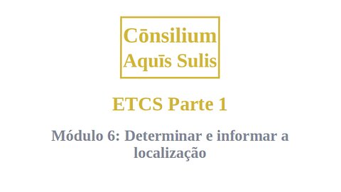 ETCS Part 1 Module 6 (Português)