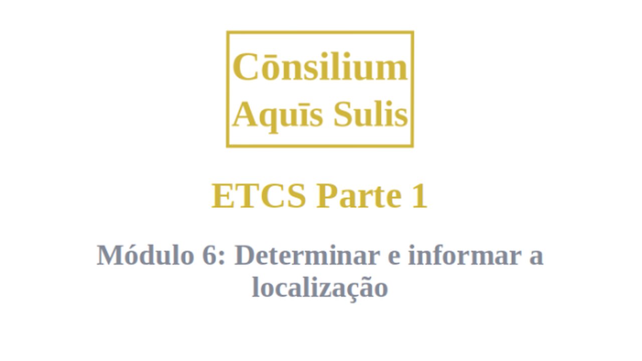 ETCS Part 1 Module 6 (Português)