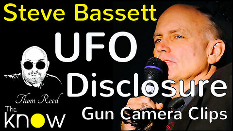 UFOs & Washinton Sept 9, 2025 Gun Camera Cips, Go Fast & Tic Toc. w/Steve Bassett