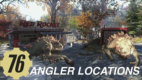 Fallout 76 ANGLER Locations