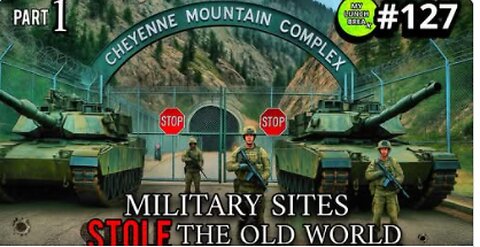 Military Sites STOLE the Old World / Pt 1. - My Lunch Break