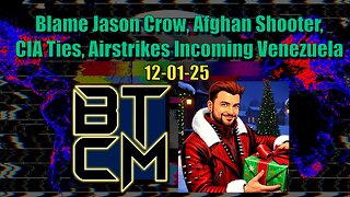 12-01-25 Blame Jason Crow, Afghan Shooter CIA Ties, Airstrikes Incoming Venezuela