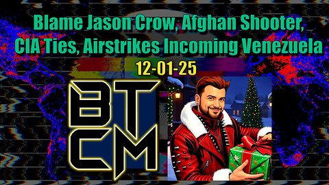 12-01-25 Blame Jason Crow, Afghan Shooter CIA Ties, Airstrikes Incoming Venezuela