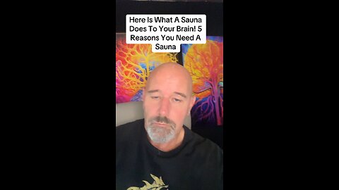 Here Is What A Sauna Does To Your Brain! 5 Reasons You Need A Sauna