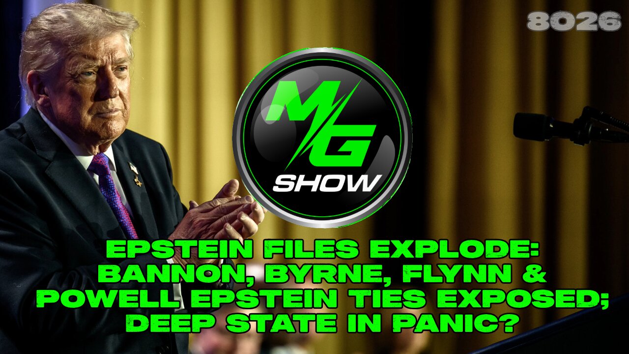 [RP] Epstein Files Explode: Bannon, Byrne, Flynn & Powell Epstein Ties Exposed; Deep State in Panic?