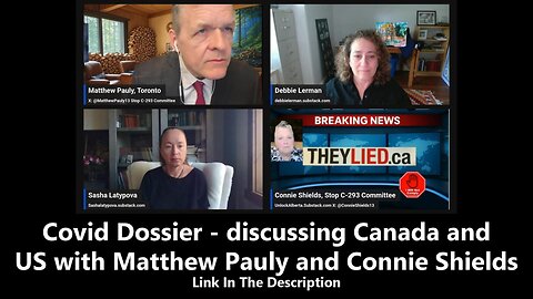 Covid Dossier - discussing Canada and US with Matthew Pauly and Connie Shields