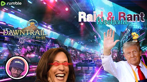『WHM lvl 84』Weekend Raid & Rant | Final Fantasy XIV | Sony-FromSoft Merger, GFuel drops Endymion