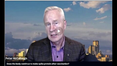 "Modernizing Your Immune System with m-RNA Vaccines and Pandemics: Dr. Peter McCullough, MD"