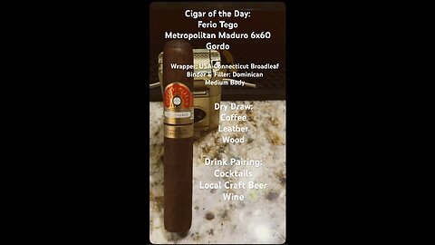 Metropolitan Maduro (Ferio Tego) 6x60 Gordo #Shorts #CigarOfTheDay #Short #CigarReview #YTShorts