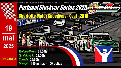 🇵🇹 [iRacing Live] 🇵🇹 Portugal Stockcar Series 2025 @ Charlotte Motor Speedway - Oval - 2018