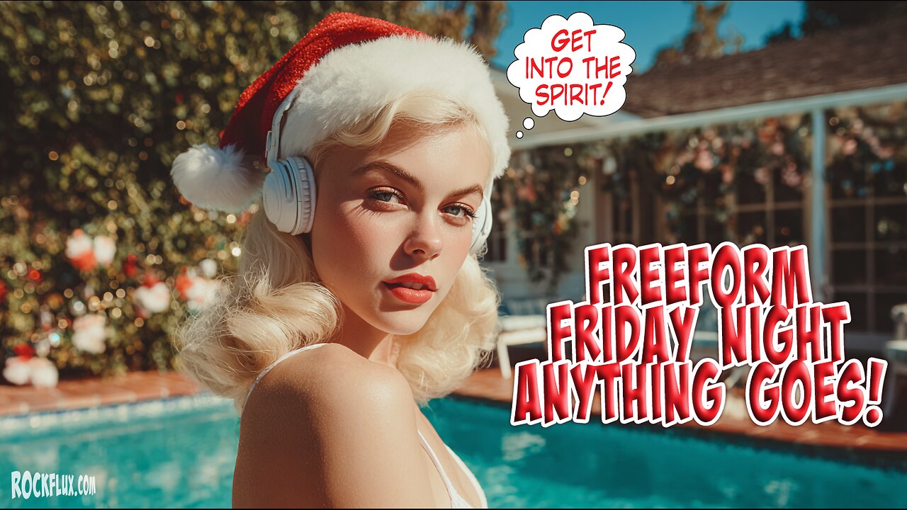 July 19 MMXXV - Freeform Anything Goes