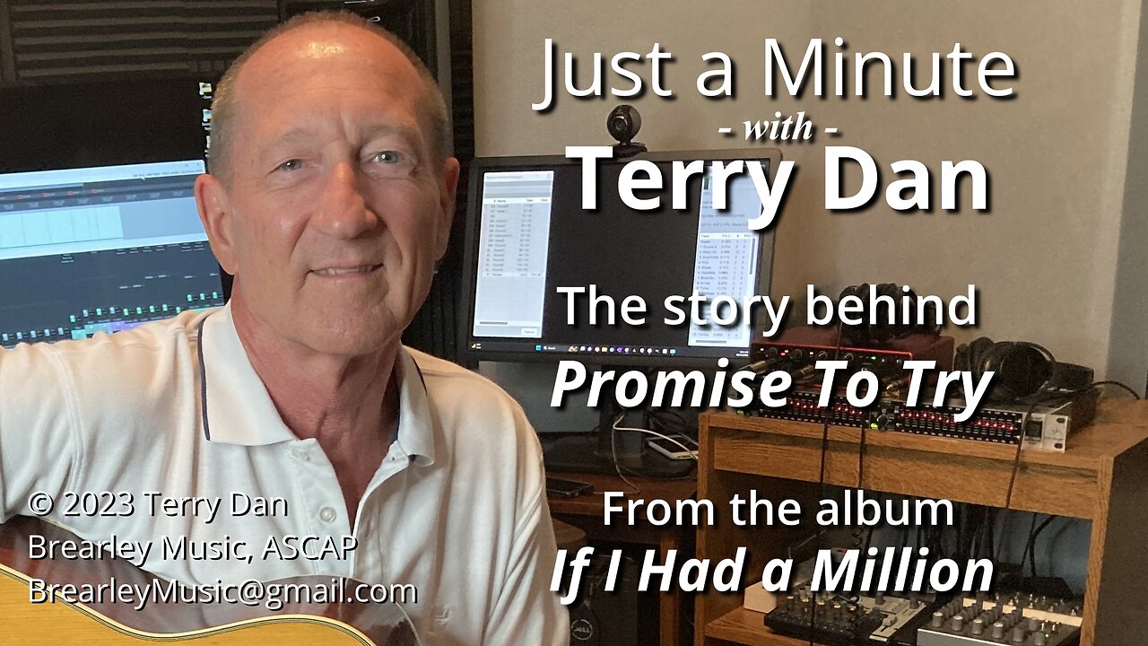 Just a Minute With Terry Dan | Promise To Try
