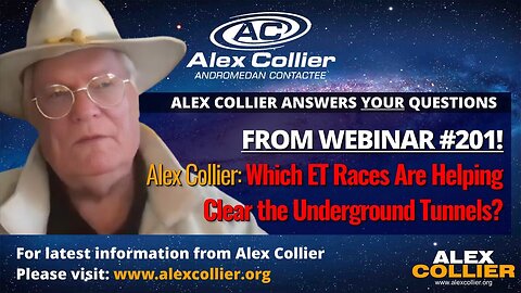Alex Collier: Which ET Races Are Helping Clear the Underground Tunnels? 🛸