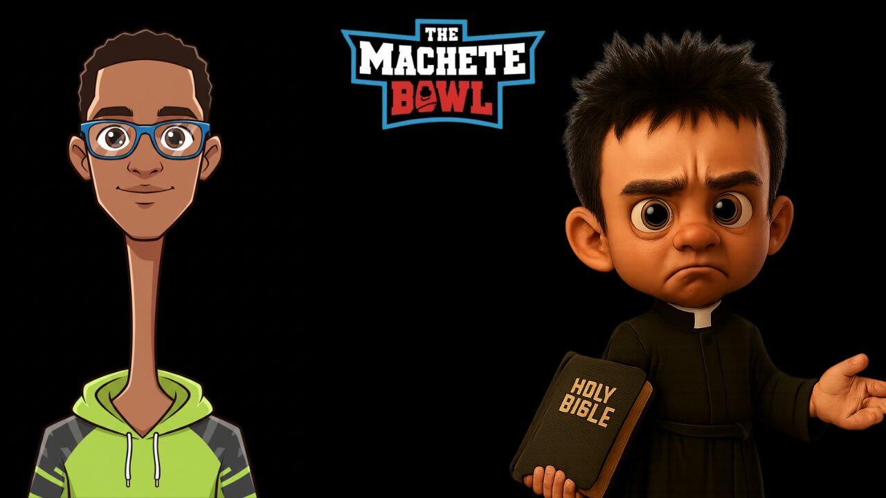 The Machete Bowl Ep. 565 - Urkel cries about Steve, Adrasdea lives in a shithole + More!