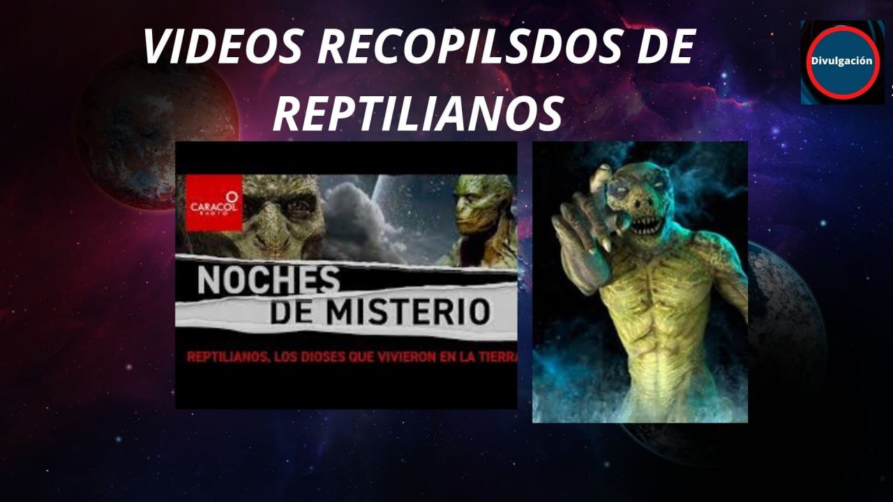 videos recopliacion de reptilianos captados en cámara