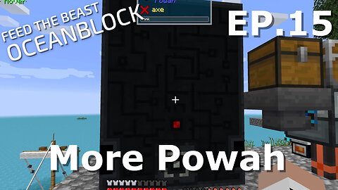 More Powah (FTB OceanBlock Ep15)