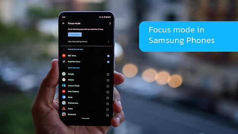 Focus Mode on Samsung phones
