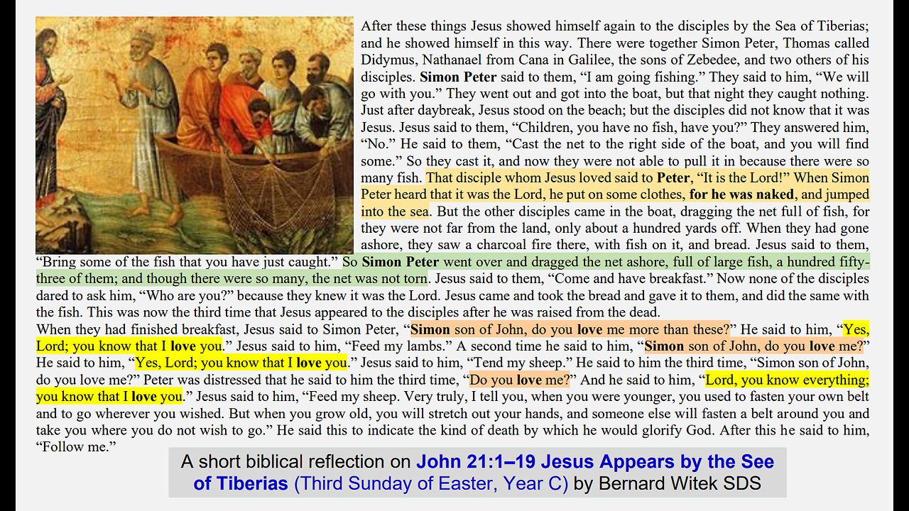 John 21:1–19 Jesus Appears by the See of Tiberias