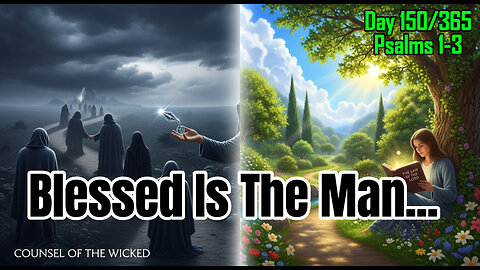 Day 150/365 - Blessed vs Wicked Person | Plotting Against The Lord #psalms #bible