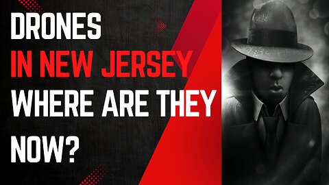 Drones in New Jersey_A call back to 2024
