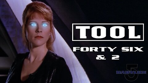 "Forty Six and 2" by Tool - Lyta Alexander Evolution - Babylon 5 (Music Video)