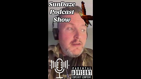 SunDaze Podcast Show 🌞💨🔫🔨😎😛🎙️