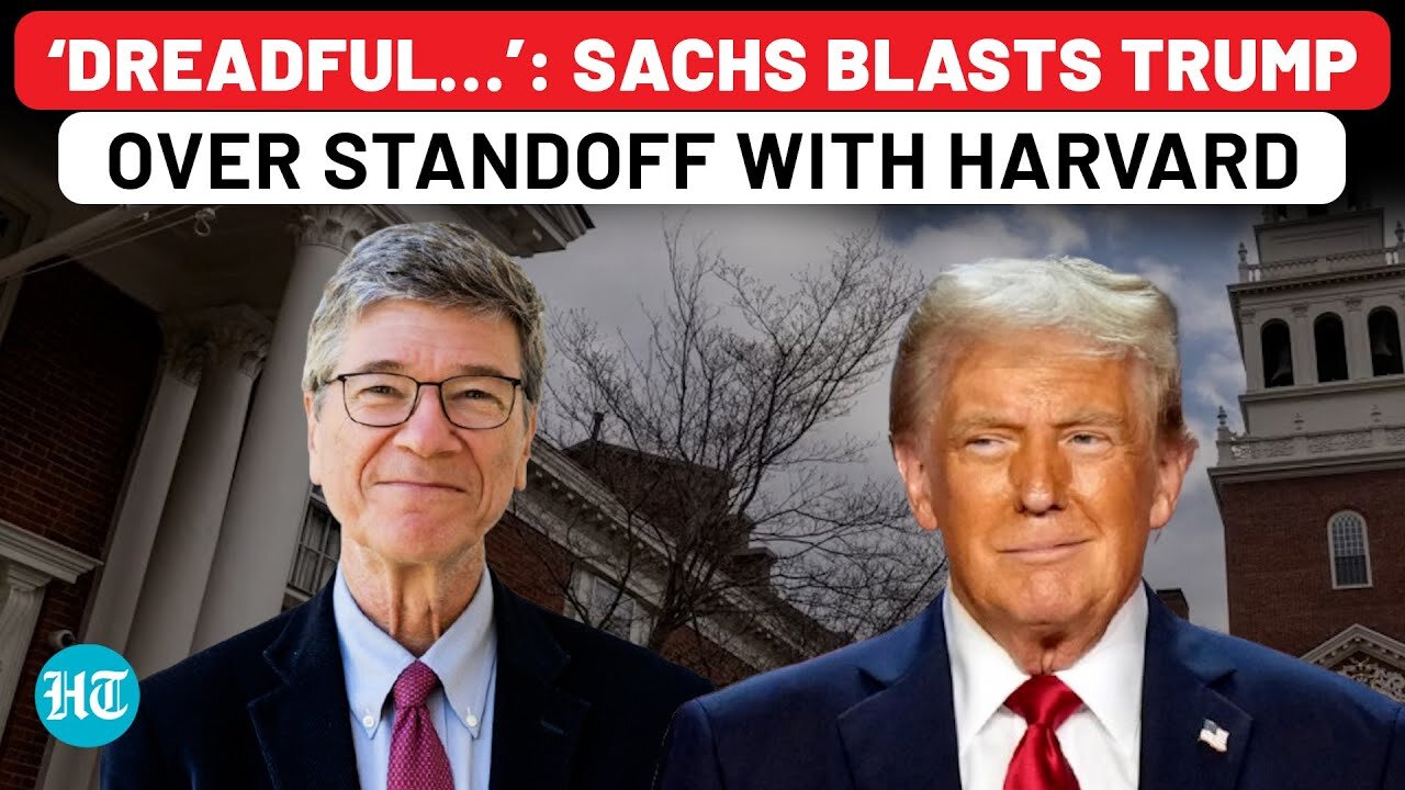 Jeffrey Sachs Explains Why Trump’s Actions Against Harvard University Are ‘Self-Destructive’ | U.S.