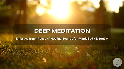 30-Minute Deep Meditation for Inner Peace & Mindfulness | Relaxing Music & Guided Practice
